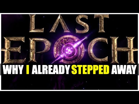 Why I Had Already Stepped Away From Last Epoch