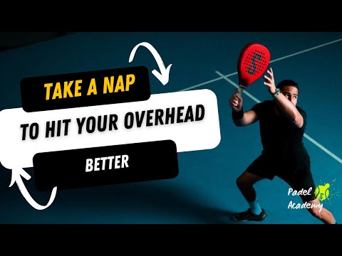 Taking a nap helps your overhead game and recovering position