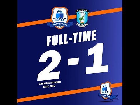 2025 2026 DIVISION ONE LEAGUE PORT CITY FC 2:1 NANIA FC 28 9 2025 HIGHLIGHT