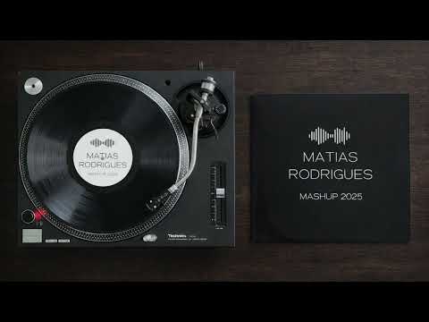 Matias Rodrigues - Mashup 2025