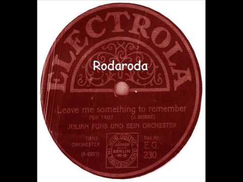 Leave me somthing to remember   Julian Fuhs