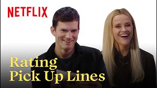 Ashton Kutcher Charms Reese Witherspoon with Your Pickup Lines | Your Place or Mine | Netflix