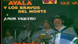 RAMON AYALA Y LOS BRAVOS DEL NORTE SEIS PIES ABAJO