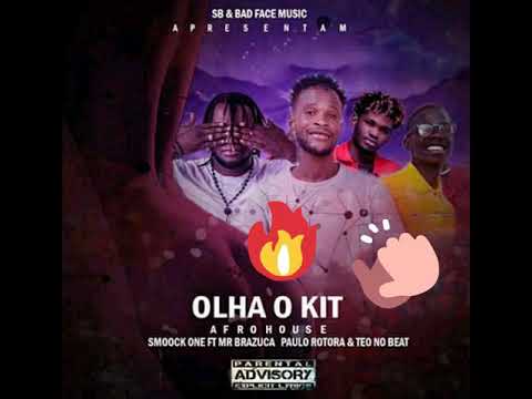 Smoock One - Olha o Kit ft Mr Brazuca x Paulo Rotora & Téo no Beat