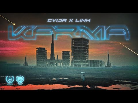 CVIJA x LINK - KARMA (OFFICIAL VIDEO)