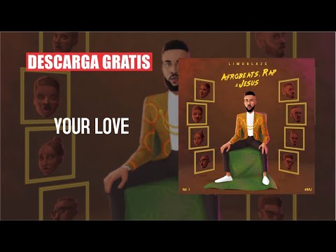 Limoblaze - Your love (Feat. DJ Horphuray)