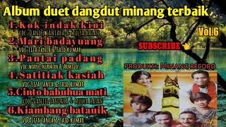 Download lagu Album duet dangdut minang terbaik Enak buat santai.. mp3