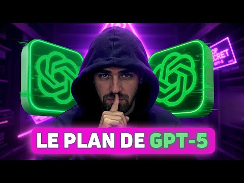 GPT-5 : La vraie RÉVOLUTION que PERSONNE ne voit venir