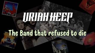 Download lagu Uriah Heep. The Band that refused to Die. mp3