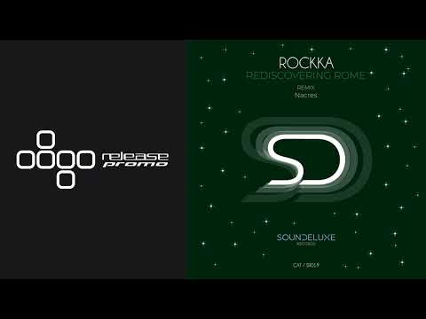 PREMIERE: Rockka - Rediscovering Rome [Soundeluxe Records]