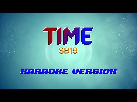 SB19 - TIME | Karaoke Version