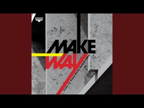Make Way (feat. Gappy Ranks, Skelly, Jagwa) (15th Anniversary Edition)