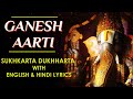 Sukhkarta Dukhharta With English And Hindi Lyrics Shankar Mahadevan Ganesh Aarti Sainma Guru