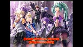 Nightcore - Vessels By Butch Walker