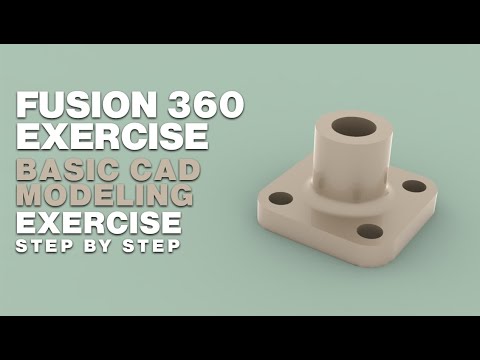 Fusion 360 Exercise: Basic cad modeling exercise for beginners in 2020|learn fusion 360 in 10 days