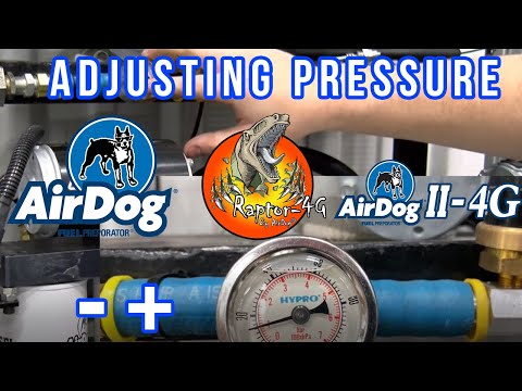 AirDog Pressure Adjustment
