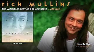 Rich Mullins - Step By Step