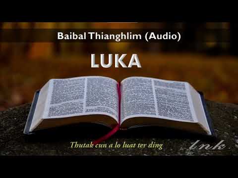 Chin Bible | Luka