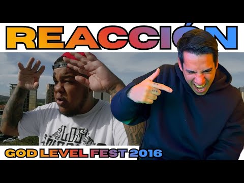 ARGENTINE REACTS // GOD LEVEL FEST 2016 - PORTAVOZ, CHYSTEMC, MOVIMIENTO O, AKAPELLAH AND MORE