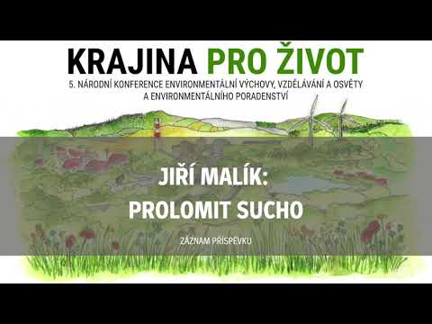 Konference EVVO 2021: Jiří Malík – Prolomit sucho