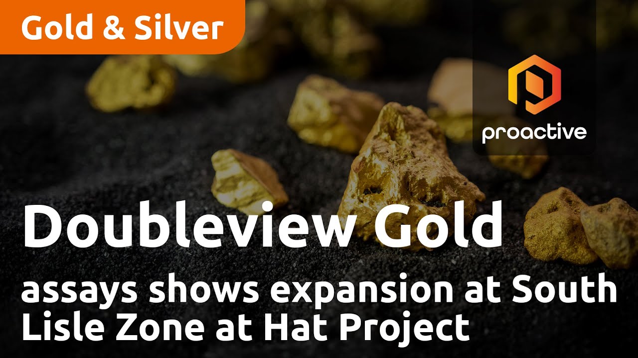 Doubleview Gold Corp latest assays shows expansion at South Lisle Zone at Hat Project