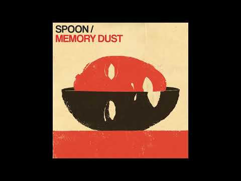 Spoon - "Silver Girl" (Official Audio)