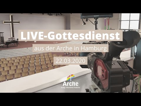Arche Live-Gottesdienst | Trost in Krisenzeiten | 22.03.2020