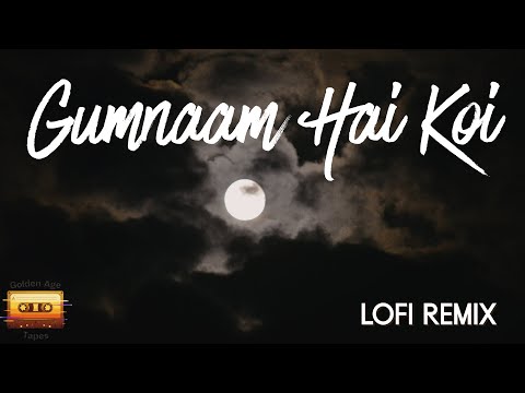 Gumnaam Hai Koi (Lofi Remix) | Midnight Bollywood Chill | Golden Age Tapes