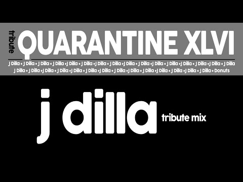 J Dilla Tribute Mix