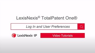 Sign In & Set User Preferences - LexisNexis TotalPatent One®