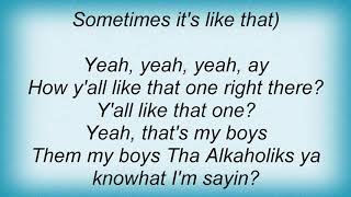 Tha Alkaholiks - Soda Pop Lyrics