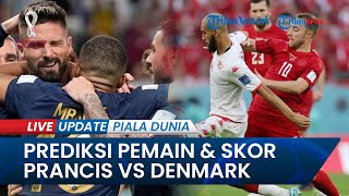 Prediksi Susunan Pemain & Skor Prancis vs Denmark, Les Bleus Bisa Cetak 2 Gol Tumbangkan Tim Dinamit