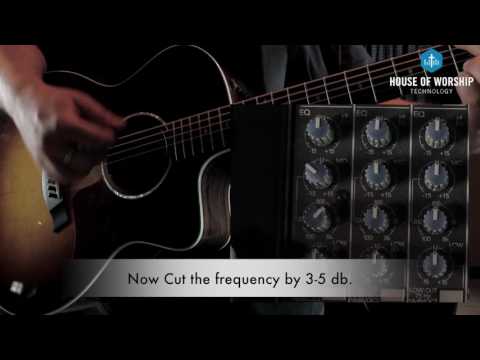 Church Tech Tip Tuesday - How To Use a Mid Sweep EQ on an Acoustic Guitar