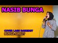 Nasib Bunga Cover Lagu Dangdut Bunga Sirait Karaoke Santai