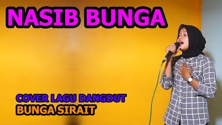 Download lagu Nasib Bunga Cover Lagu dangdut - Bunga Sirait karaoke santai mp3 Download lagu Nasib Bunga Cover Lagu dangdut - Bunga Sirait karaoke santai mp3