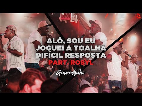 Gamadinho feat Rosyl - Alô, sou eu / Joguei a toalha / Difícil Resposta