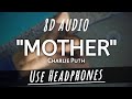 Charlie Puth Mother 8D AUDIO Bass Boosted