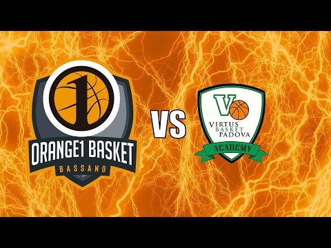 U17 Ecc | Orange1 Basket Bassano - Virtus Padova