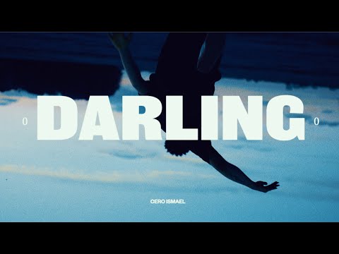 Cero Ismael - Darling (Official Music Video)