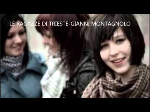 LE RAGAZZE DI TRIESTE-GIANNI MONTAGNOLO