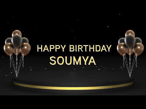 Wish you a very Happy Birthday Soumya