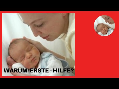 Baby/Kind: Warum Erste Hilfe?
