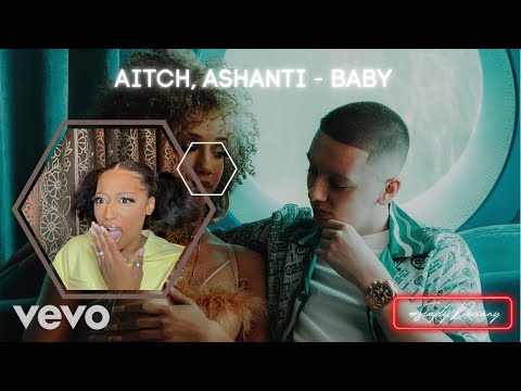 Aitch, Ashanti - Baby (REACTION VIDEO🔥) | He Got Ashanti👀