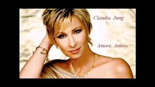 Claudia Jung - Amore Amore