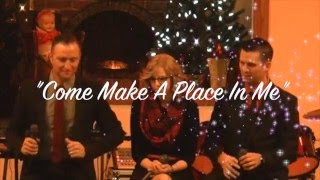 Come Make A Place In Me - Doug Anderson with Jessie & DW Crutchfield