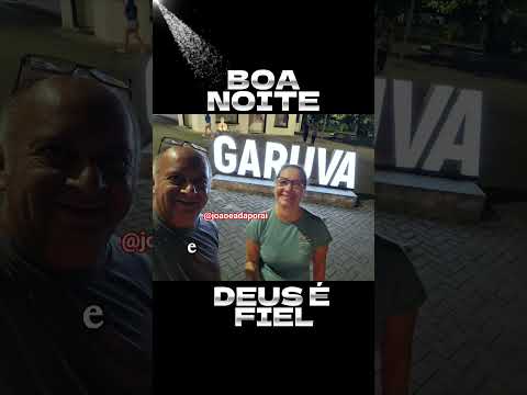 DEUS É FIEL, BOA NOITE 🌙
