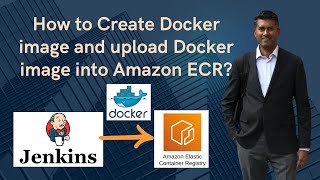 How to Create Docker image & push Image into Amazon ECR | How to setup Docker Registry in Amazon ECR
