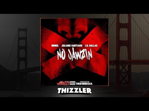 MBNel x Juliano Santiago x Lil Dallas - No Jawsin (Prod. TheKonrecca) [Thizzler.com Exclusive]