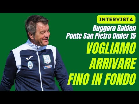 Ponte San Pietro-Virtus Ciserano Bergamo Under 15 Elite - L'intervista a Ruggero Baldon
