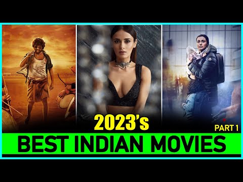 Top 7 Best INDIAN MOVIES Of 2023 So Far (Jan - Mar) | New Released INDIAN Films In 2023